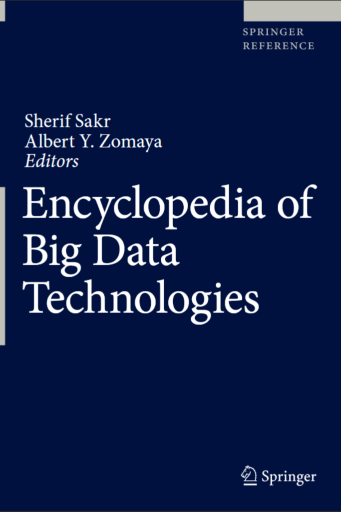 Encyclopedia of Big Data Technologies  