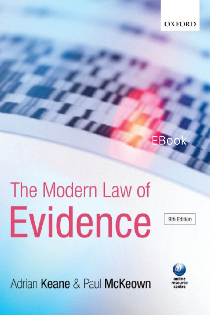 The Modern Law of Evidence (Ninth Edition)