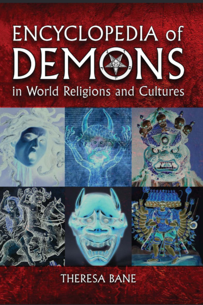 Encyclopedia of Demons in World Religions and Cultures