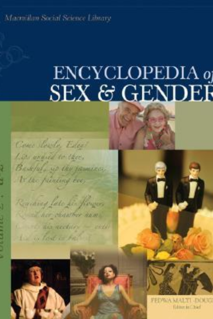 Encyclopedia of Sex and Gender