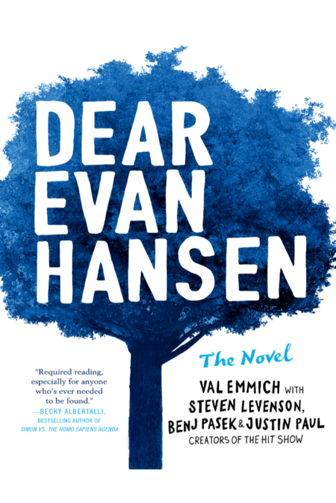 Dear Evan Hansen: The Novel