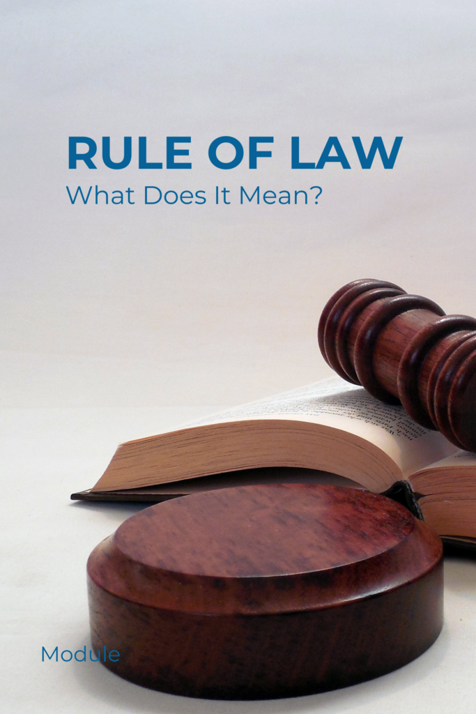 Rule of Law: What Does It Mean?
