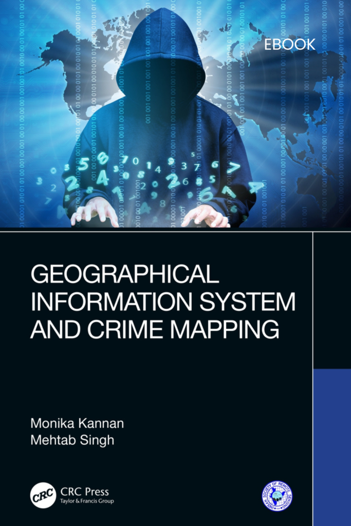 Geographical Information System and Crime Mapping