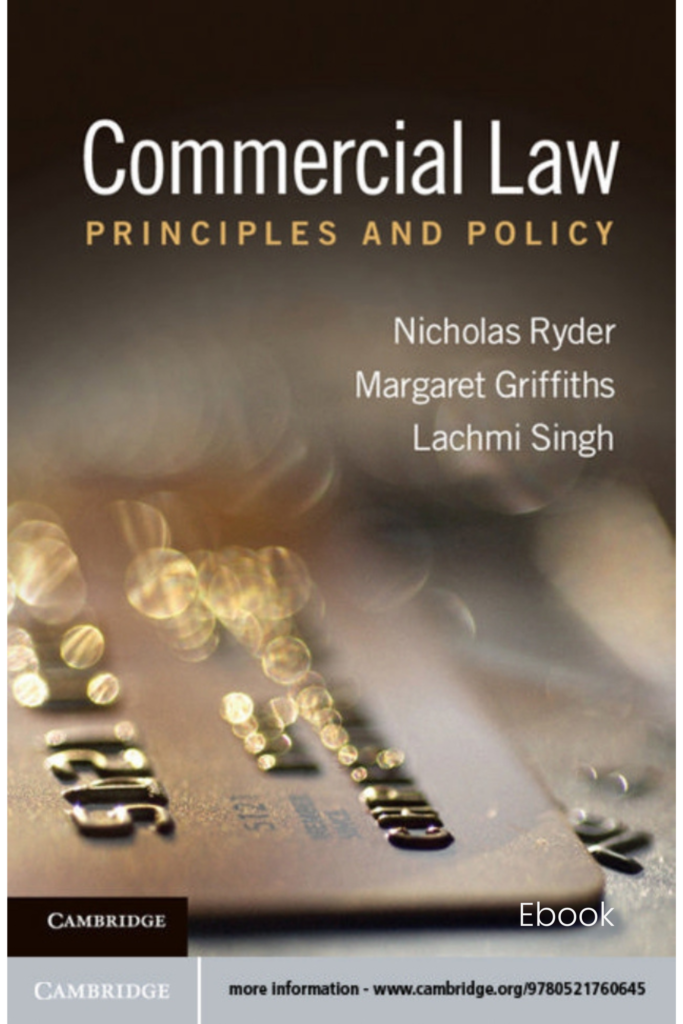 Commercial Law: Principles and Policy