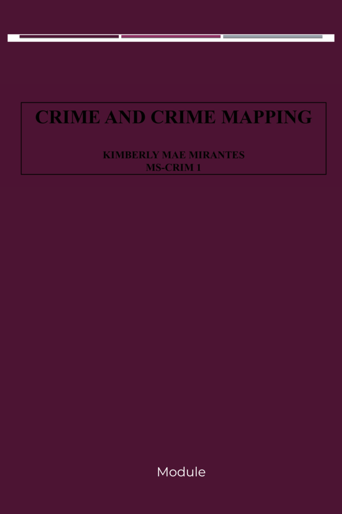 Crime and Crime Mapping