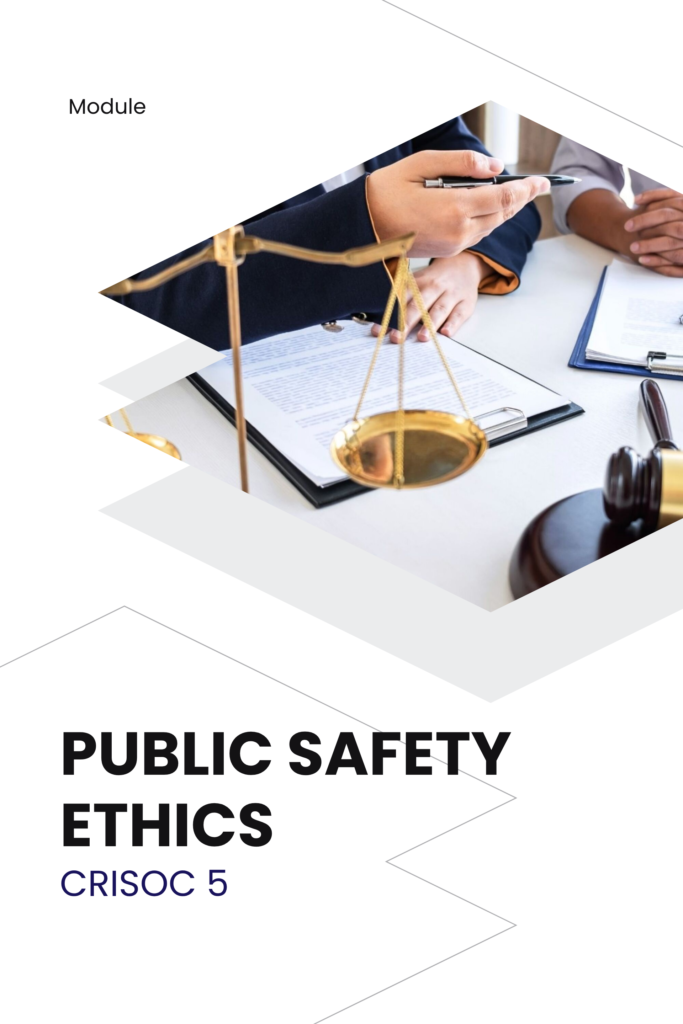 CRISOC 5: Public Safety Ethics