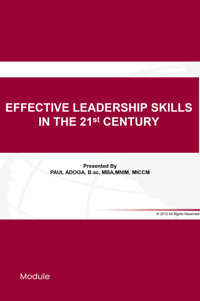 Effective Leadership Skills in the 21st Century