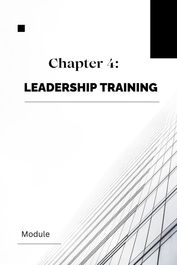 Chapter 4: Leadership Training