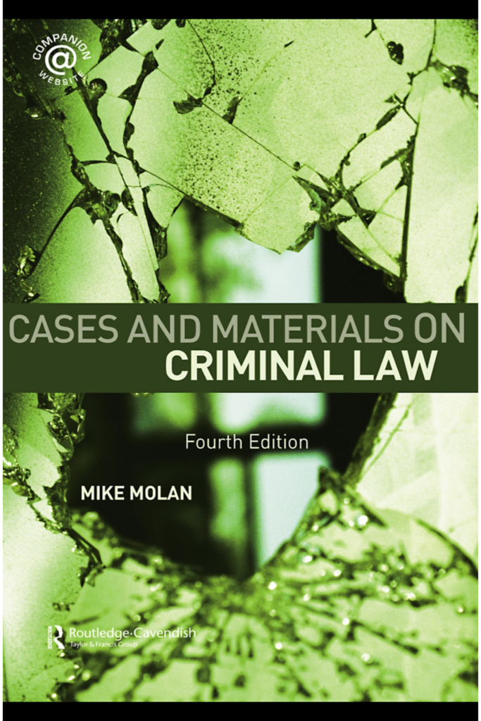 Cases and Materials on Criminal Law (Fourth Edition)