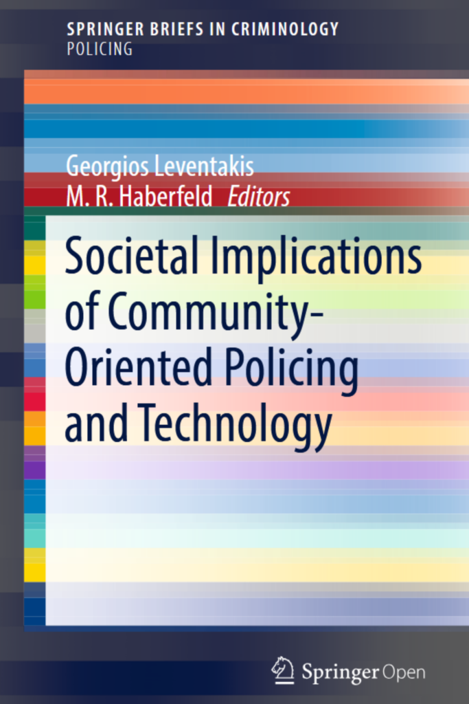 Societal Implications of CommunityOriented Policing and Technology
