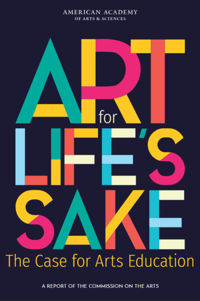 Art for Life’s Sake The Case for Arts Education