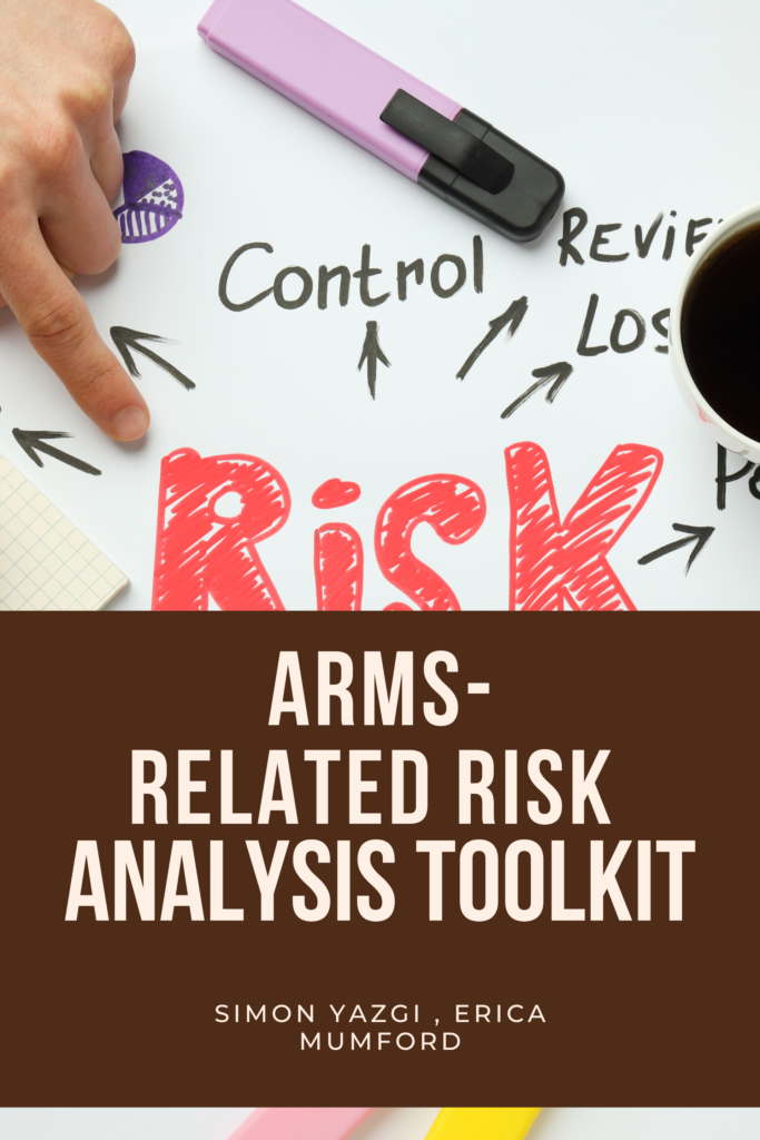 Arms-Related Risk Analysis Toolkit