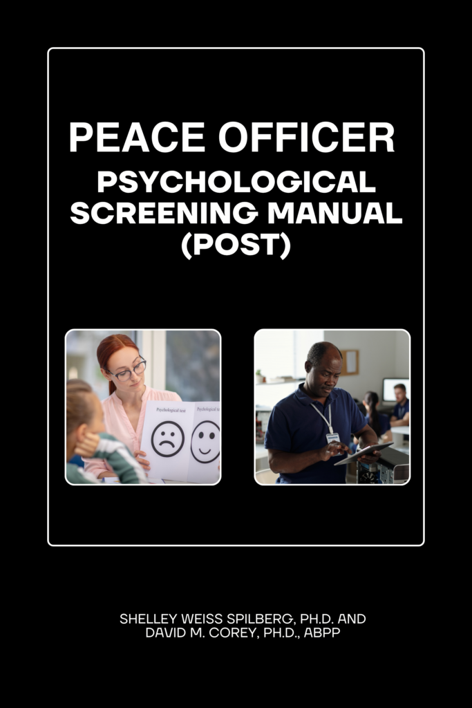 Peace Officer Psychological Screening Manual (POST)