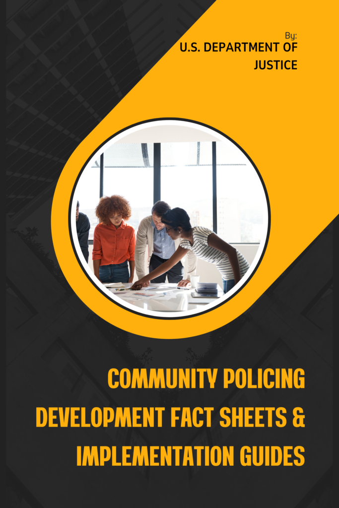 Community Policing Development fact sheets & implementation guides