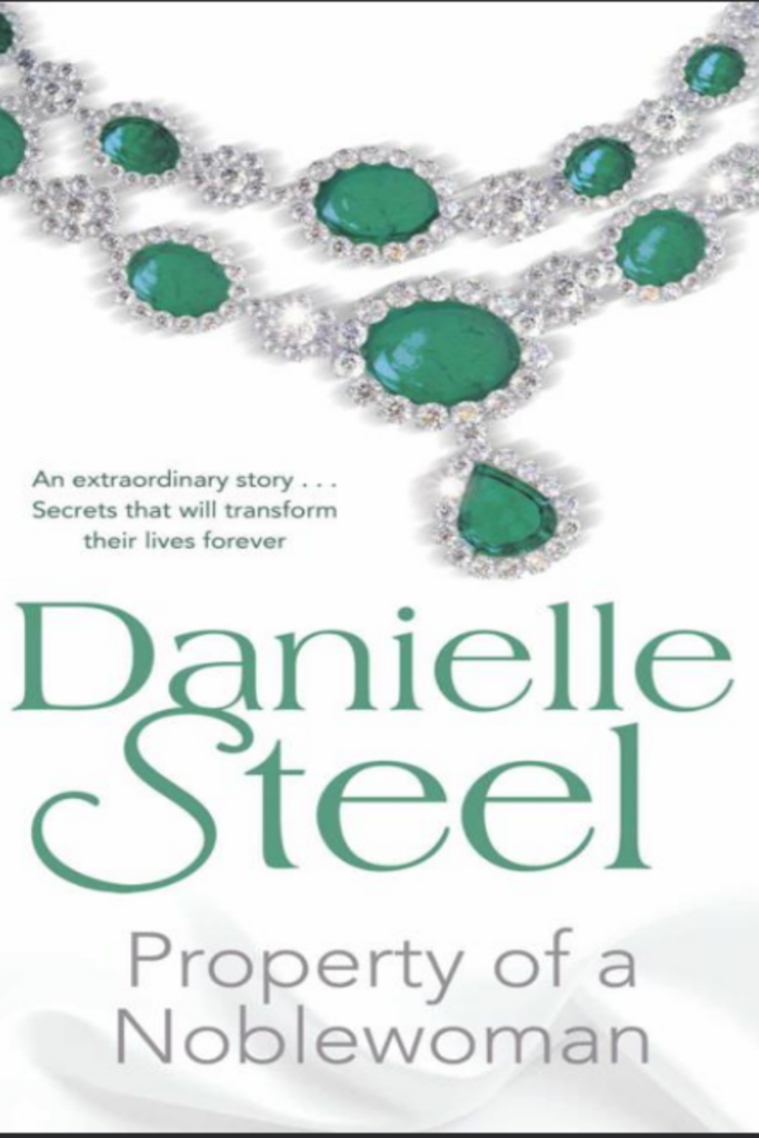 Property of a Noblewoman