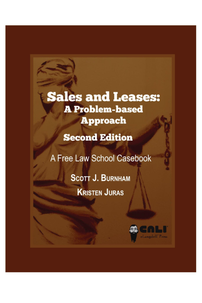 Sales and Leases: A Problem-based Approach – Second Edition