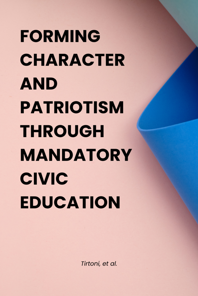 Forming Character and Patriotism Through Mandatory Civic Education