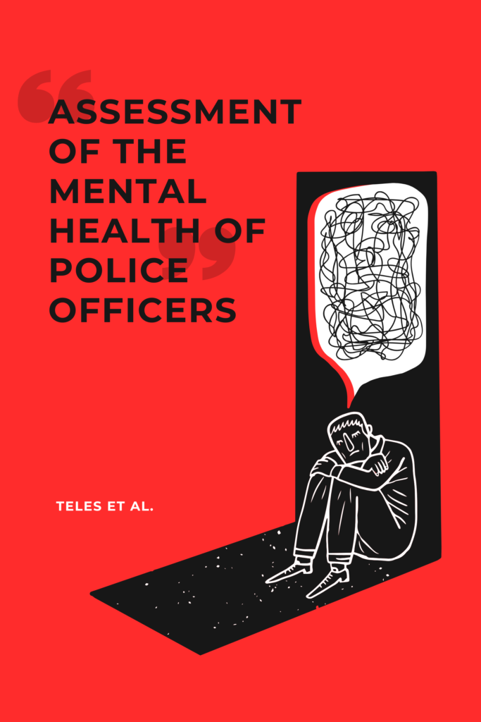 Assessment of the Mental Health of Police Officers