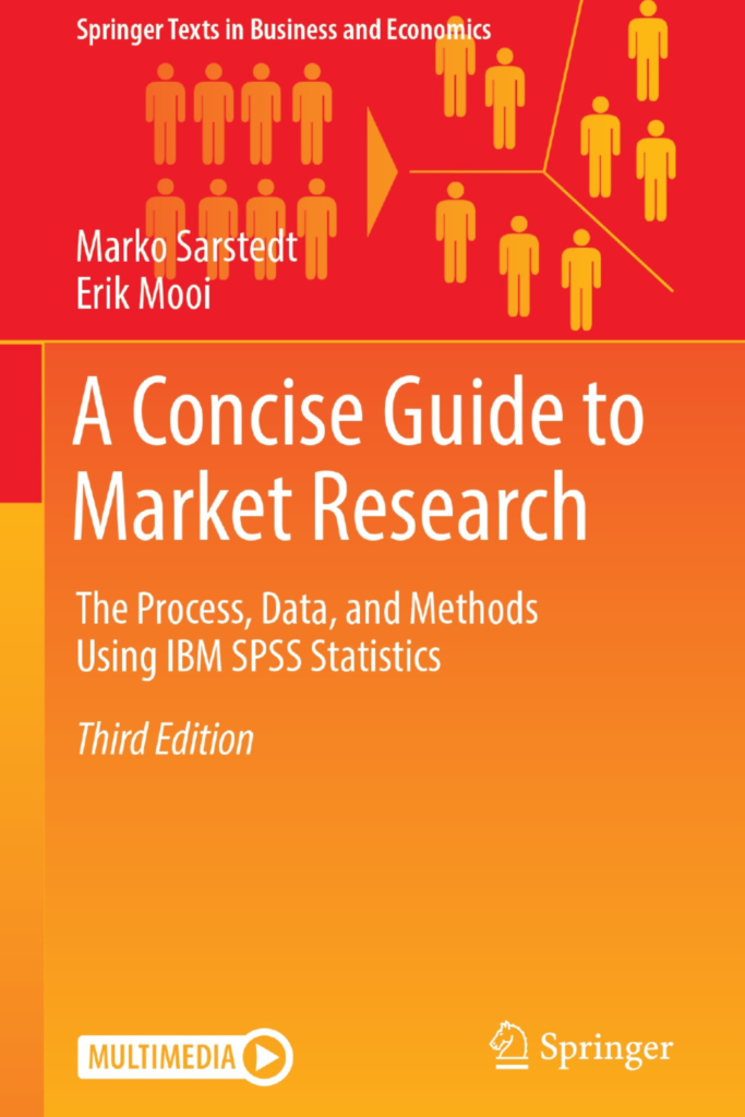 A Concise Guide to Market Research Third Edition