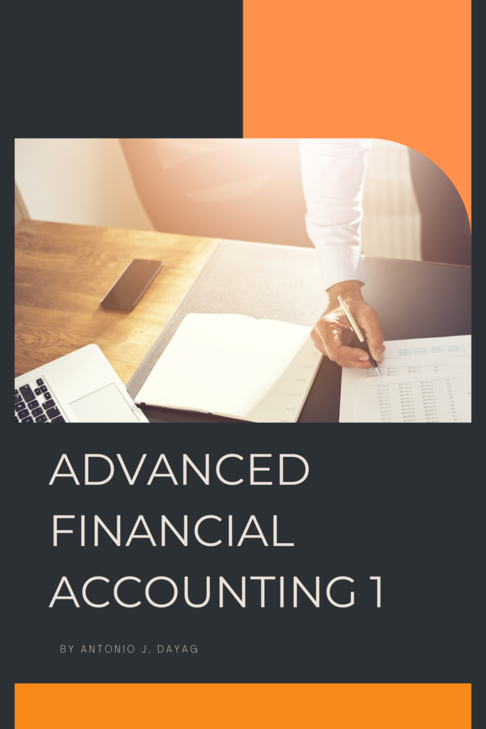 ADVANCED FINANCIAL ACCOUNTING 1