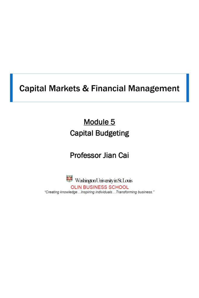 Capital Markets & Financial Management Module 5 Capital Budgeting