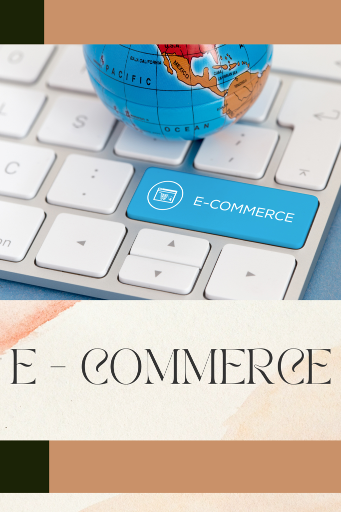 E- Commerce