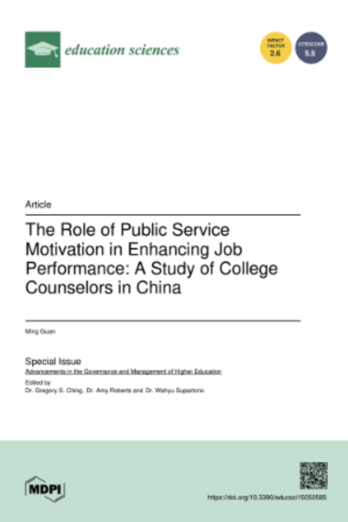 The Role of Public Service Motivation in Enhancing Job Performance: A Study of College Counselors in China