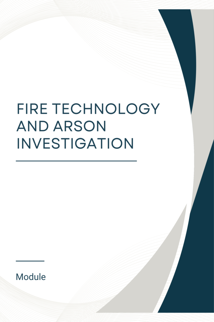 Fire Technology and Arson Investigation