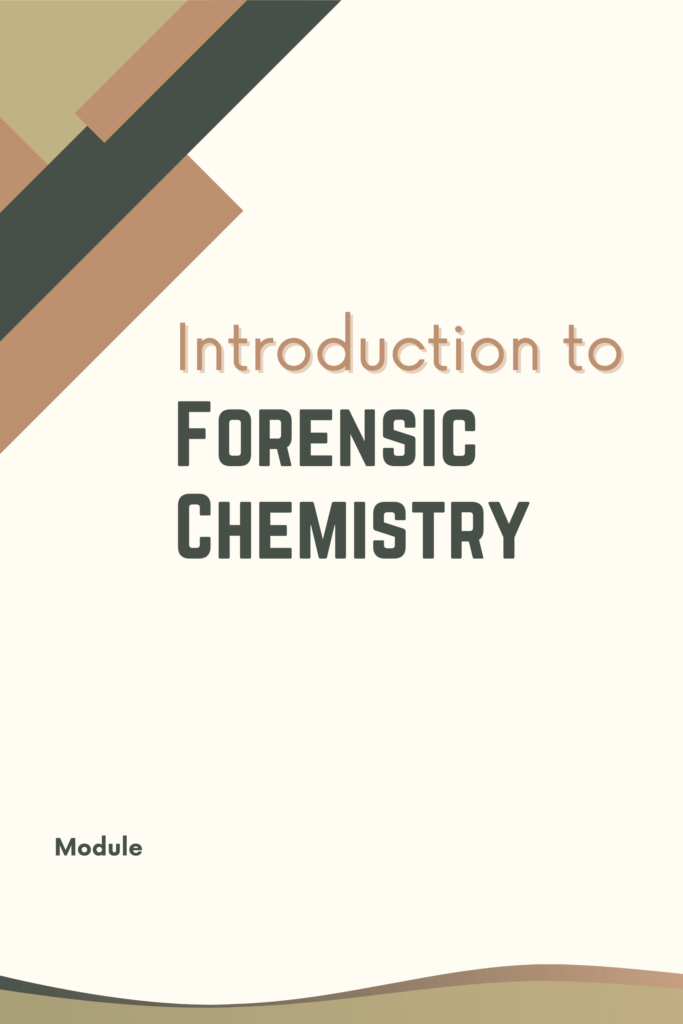 Introduction to Forensic Chemistry