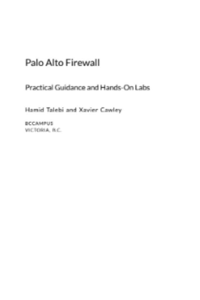 Palo Alto Firewall  Practical Guidance and Hands-On Labs