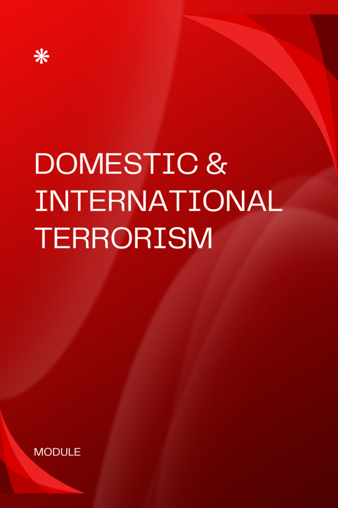 Domestic & International Terrorism
