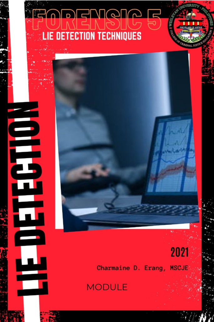 Forensic 5: Lie Detection Techniques