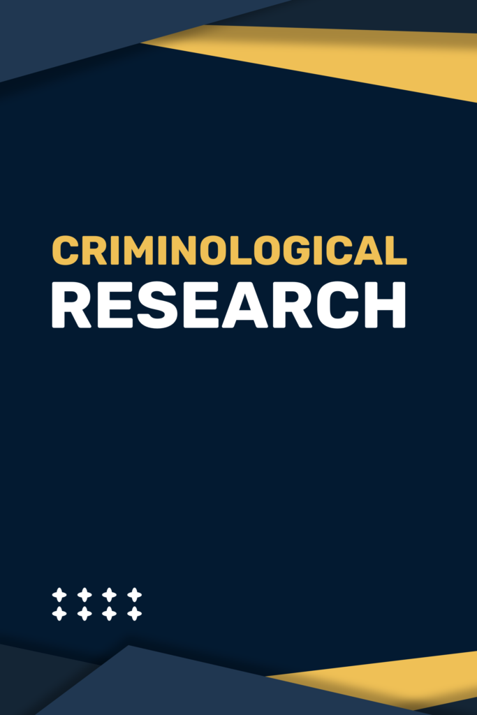 Criminological Research
