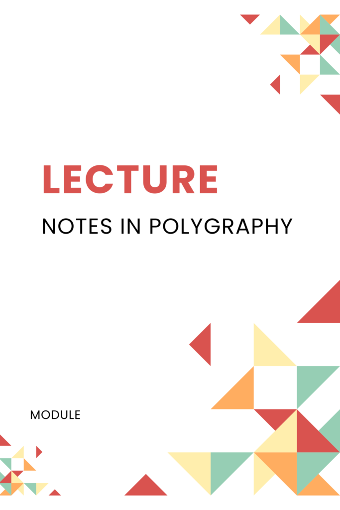 Lecture Notes in Polygraphy