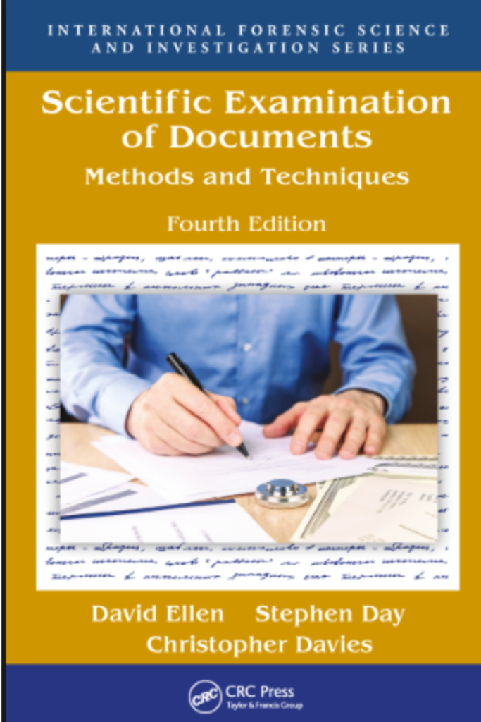Scientific Examination  of Documents Methods and Techniques  Fourth Edition