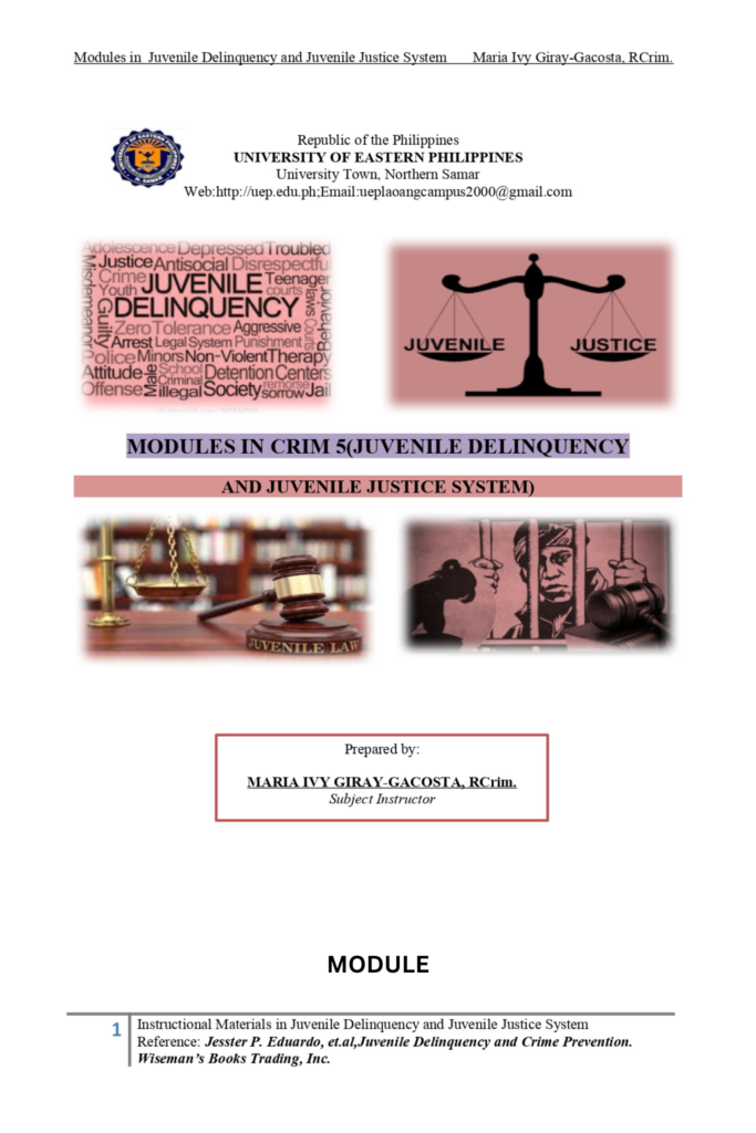 MODULES IN CRIM 5 JUVENILE DELINQUENCY AND JUVENILE JUSTICE SYSTEM