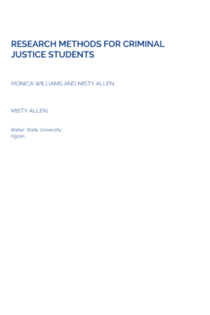 Week 1 (Topic & Proposal) Use Research Methods for Criminal Justice Students 