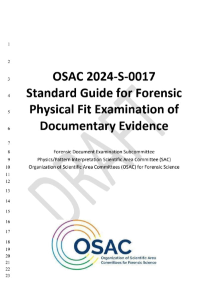 OSAC 2024-S-0017 4 Standard Guide for Forensic 5 Physical Fit Examination of 6 Documentary Evidence