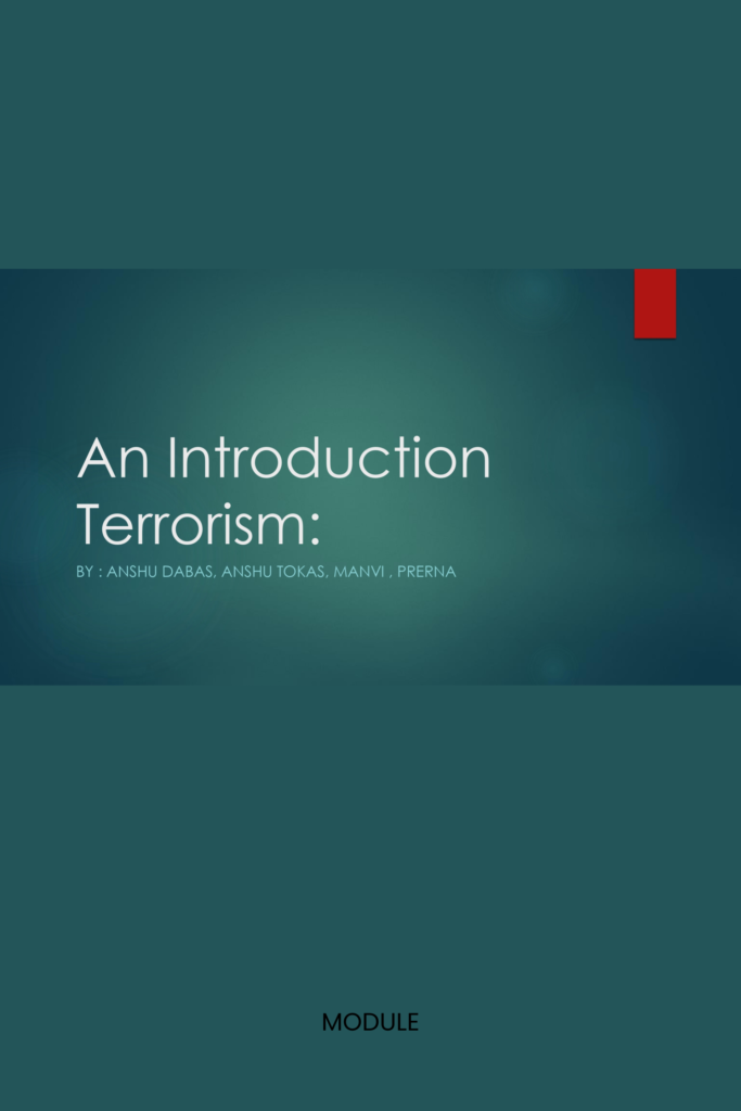 Terrorism: An Introduction