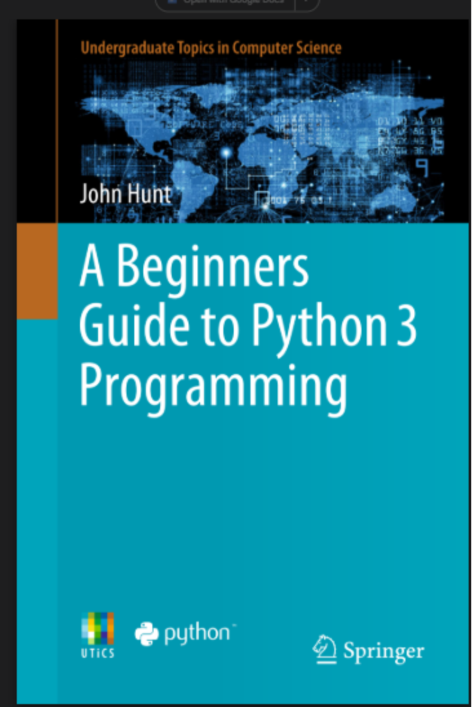 A Beginners Guide to Python 3 Programming
