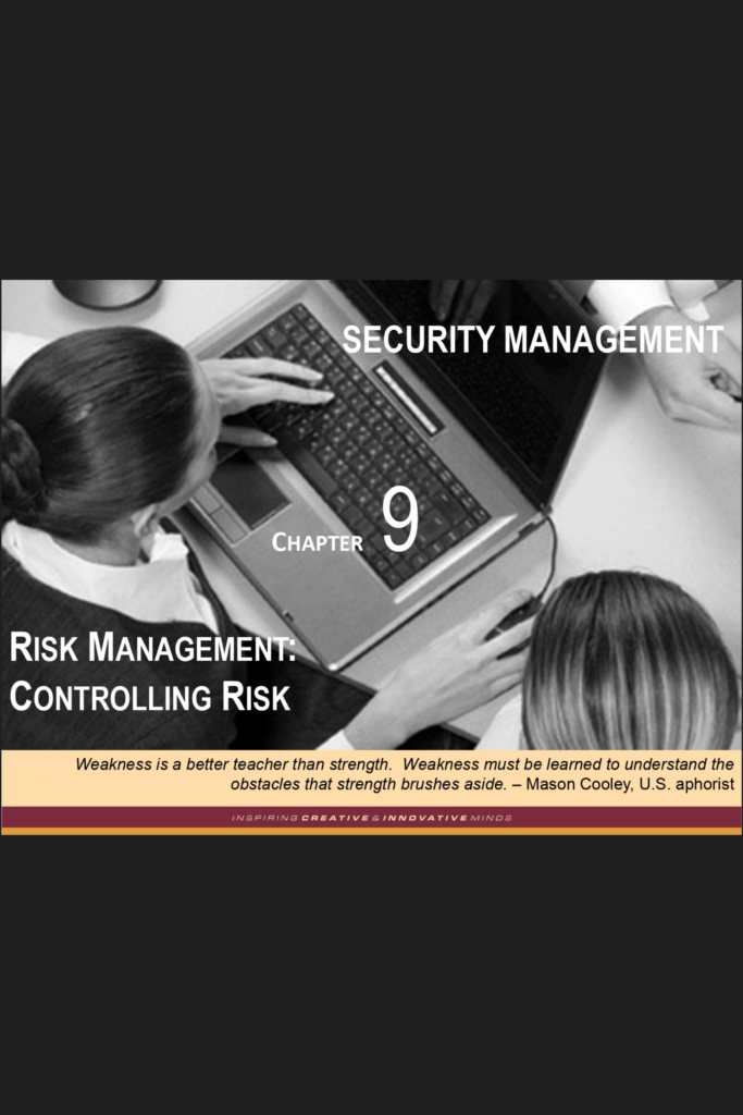 RISK MANAGEMENT: CONTROLLING RISK