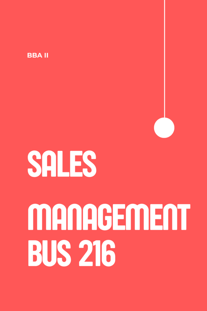 SALES MANAGEMENT BUS 216