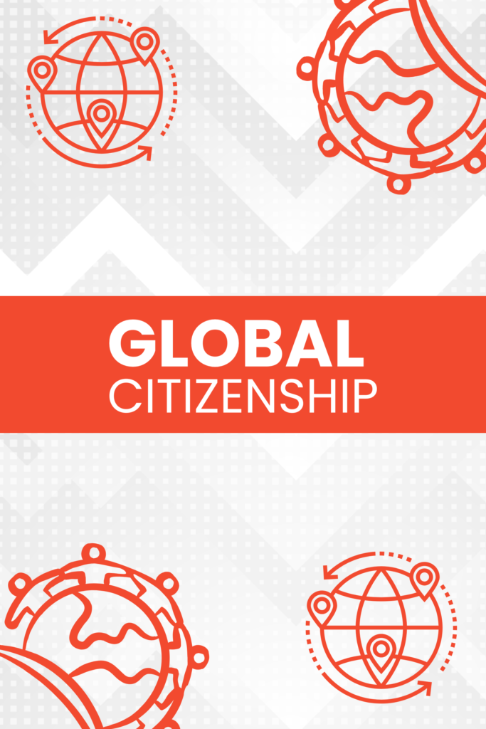 GLOBAL CITIZENSHIP