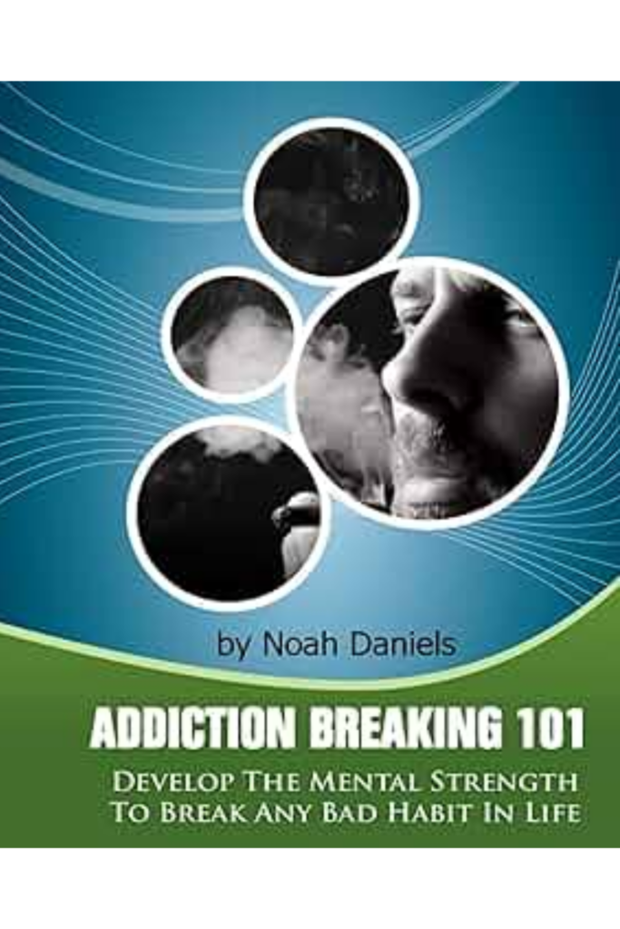 Addiction Breaking 101