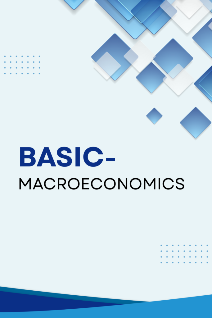 Basic Macroeconomics