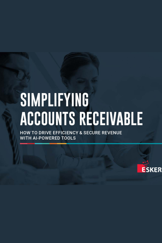 SIMPLIFYING ACCOUNTS RECEIVABLE  HOW TO DRIVE EFFICIENCY & SECURE REVENUE  WITH AI-POWERED TOOLS