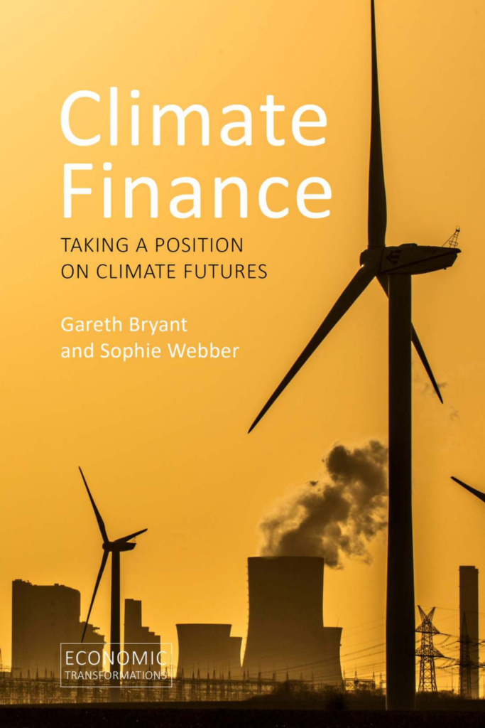 Climate Finance TAKING A POSITION ON CLIMATE FUTURES