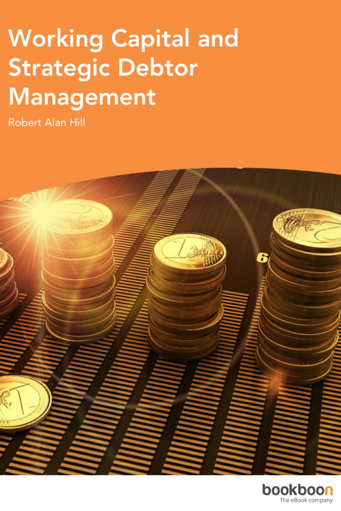 Working Capital and Strategic Debtor Management
