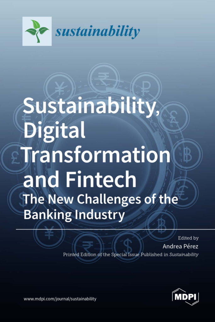 Sustainability, Digital Transformation and Fintech: The New  Challenges of the Banking Industry