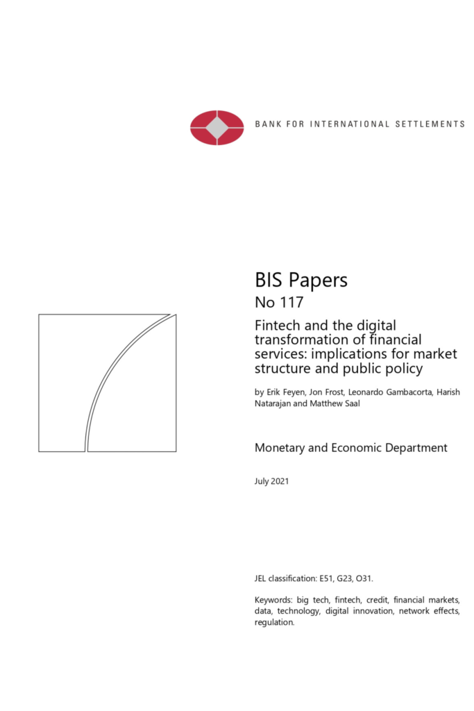 BIS Papers No 117 Fintech and the digital transformation of financial  services: implications for market structure and public policy